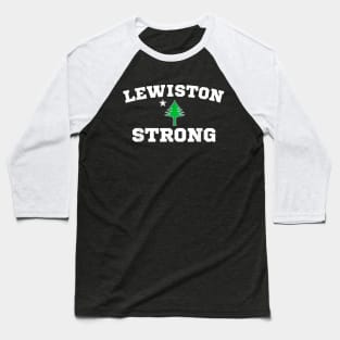 Lewiston Strong Baseball T-Shirt